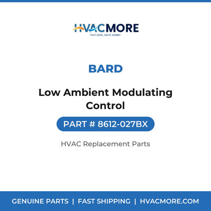 Bard Low Ambient Modulating Control 8612-027BX