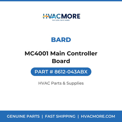 Bard MC4001 Main Controller Board 8612-043ABX