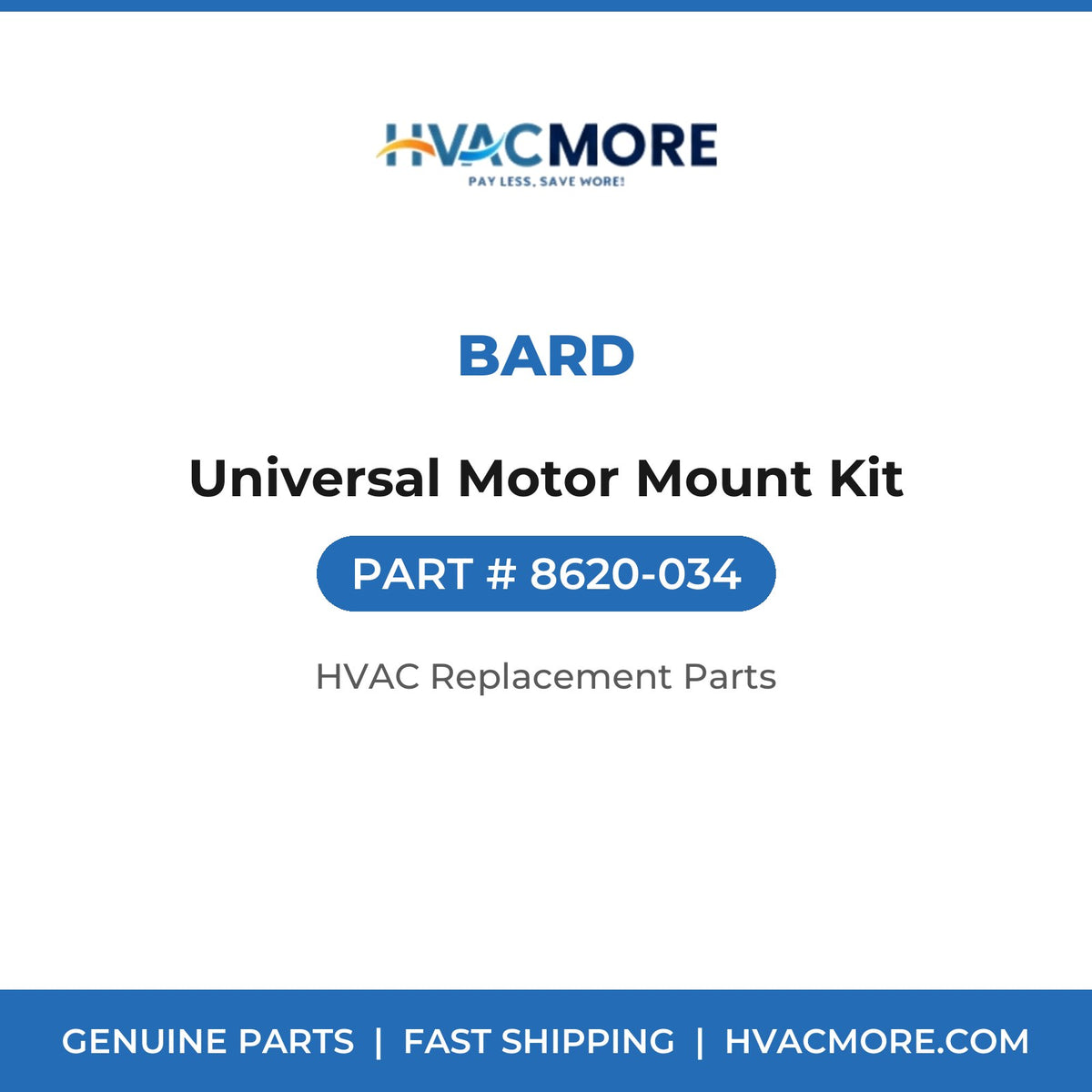 Bard Universal Motor Mount Kit 8620-034