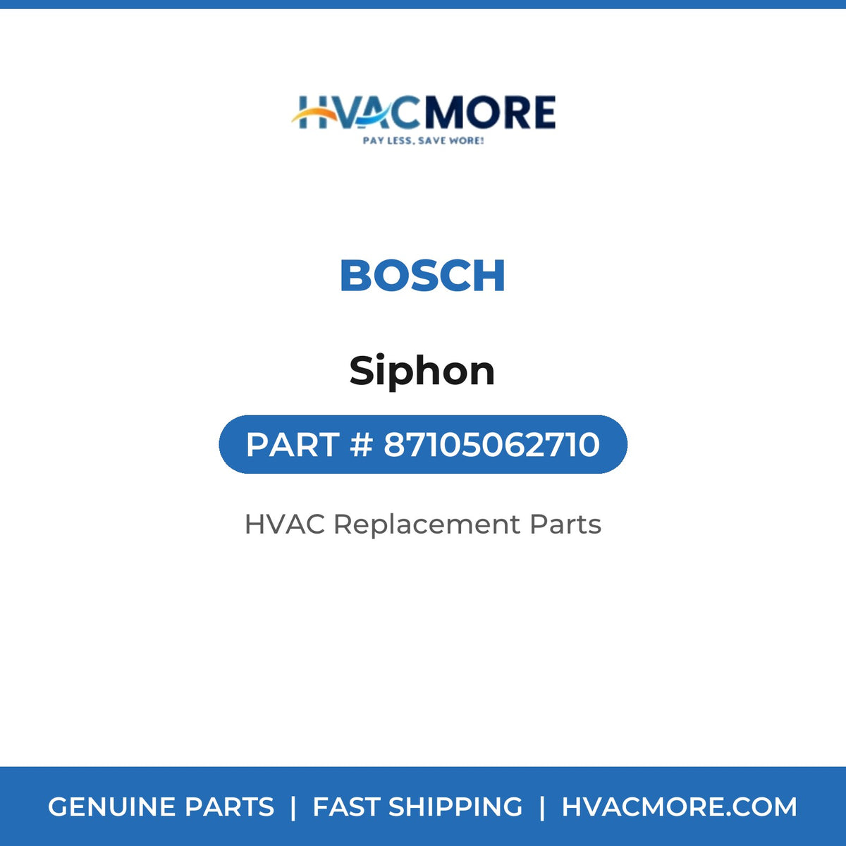 Bosch Siphon 87105062710