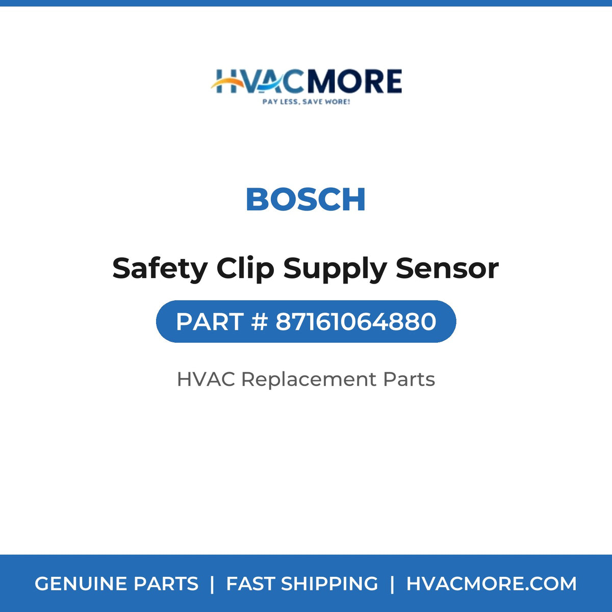 Bosch Safety Clip Supply Sensor 87161064880