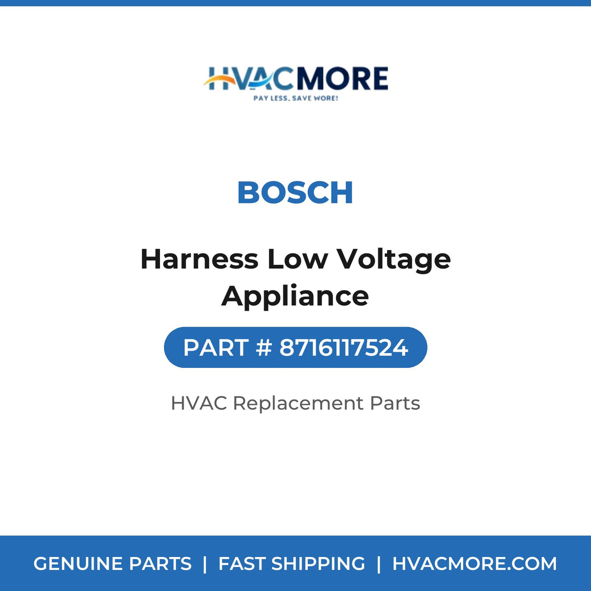 Bosch Harness Low Voltage Appliance 8716117524