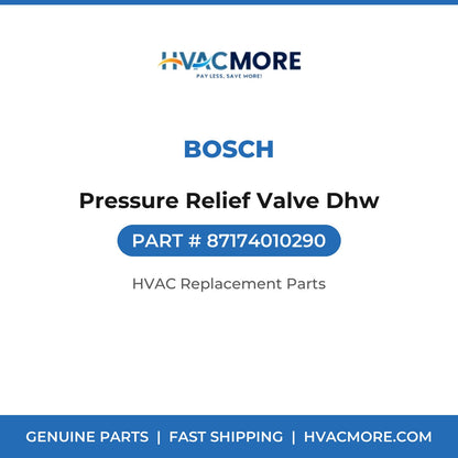 Bosch Pressure Relief Valve Dhw 87174010290