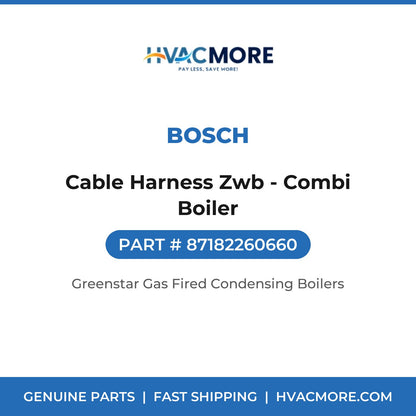Bosch Cable Harness Zwb - Combi Boiler 87182260660