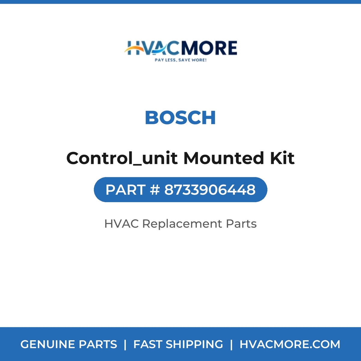 Bosch Control_unit Mounted Kit 8733906448