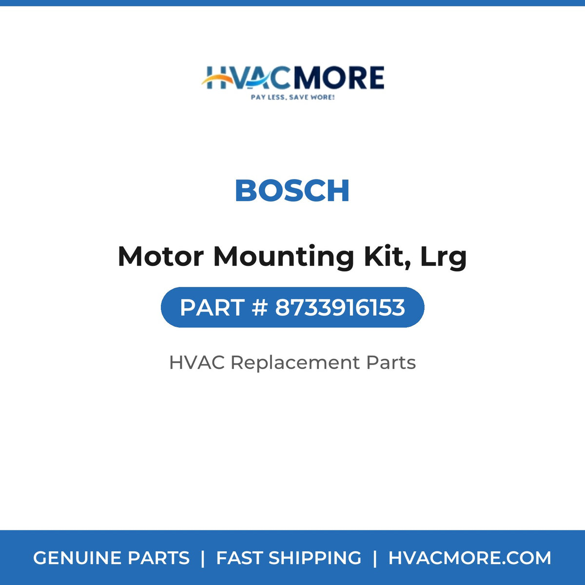 Bosch Motor Mounting Kit, Lrg 8733916153