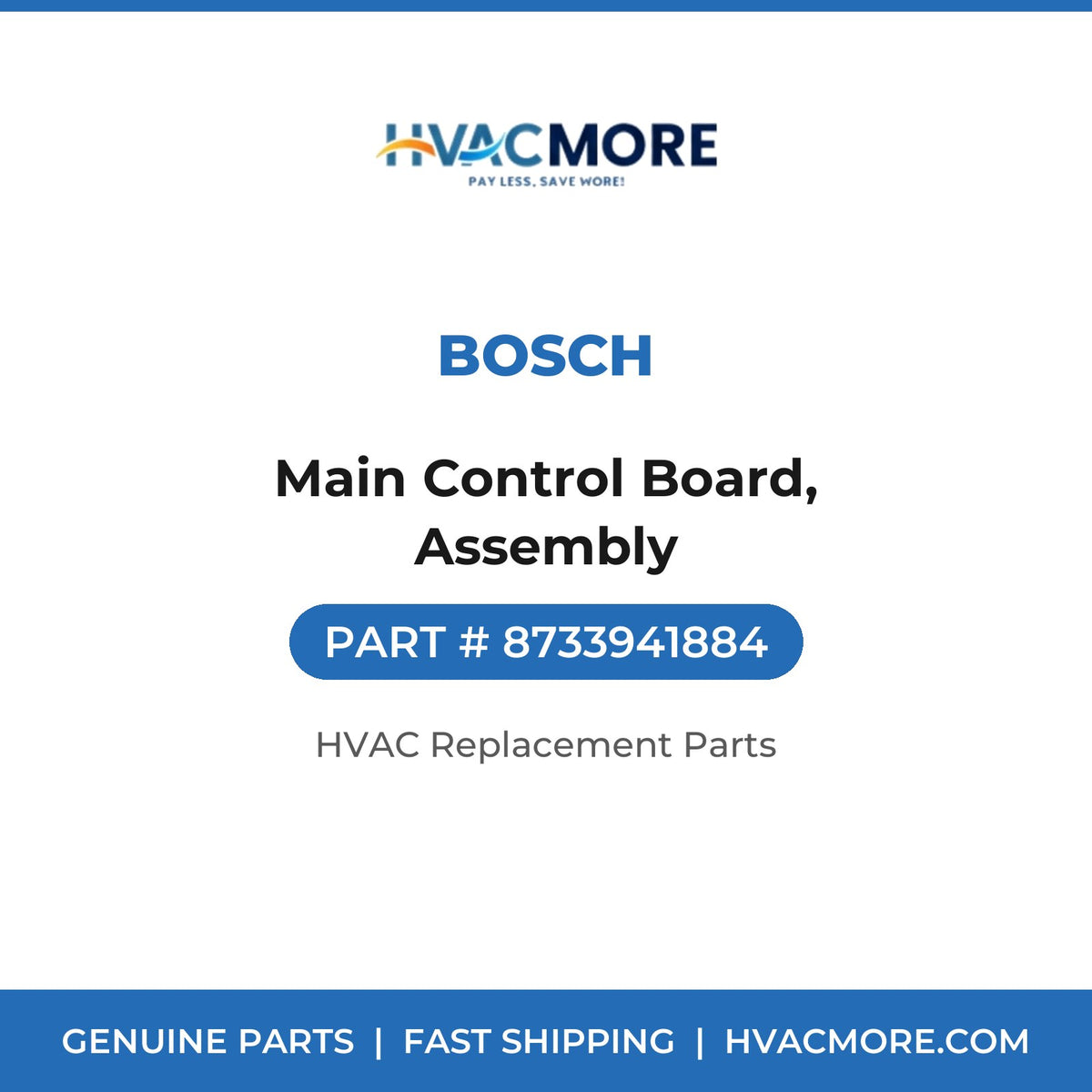 Bosch Main Control Board, Assembly 8733941884