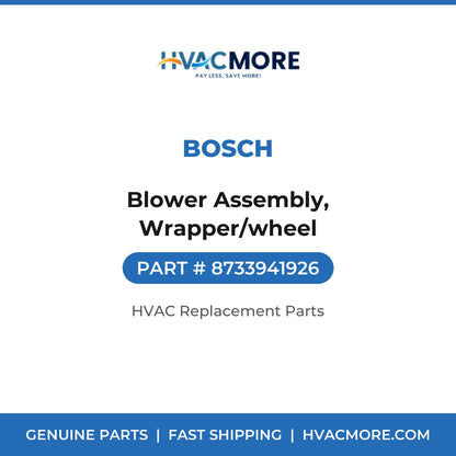 Bosch Blower Assembly, Wrapper/wheel 8733941926