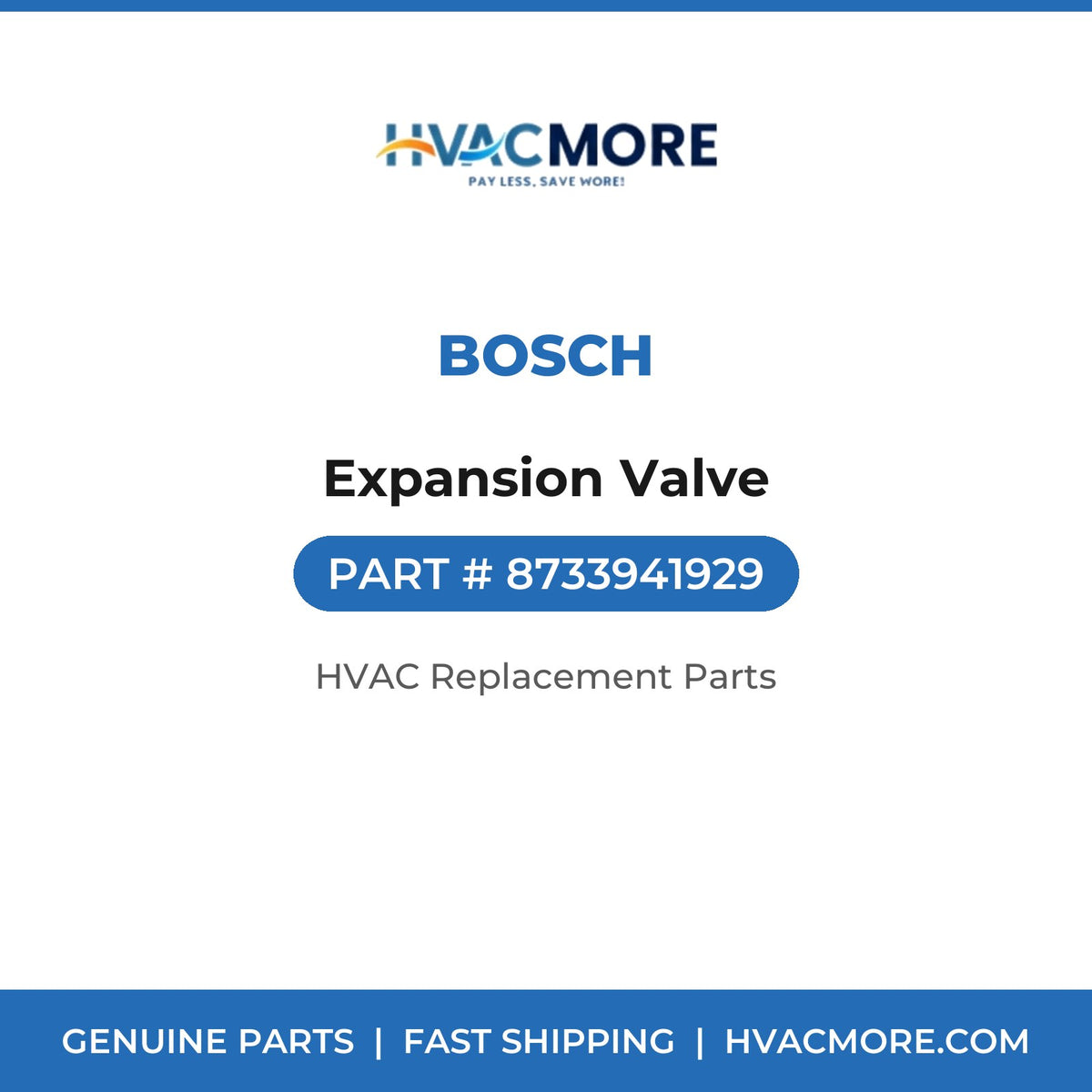 Bosch Expansion Valve 8733941929