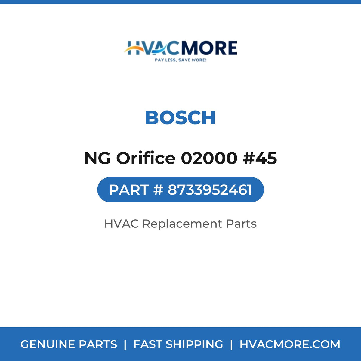 Bosch NG Orifice 02000 #45 8733952461