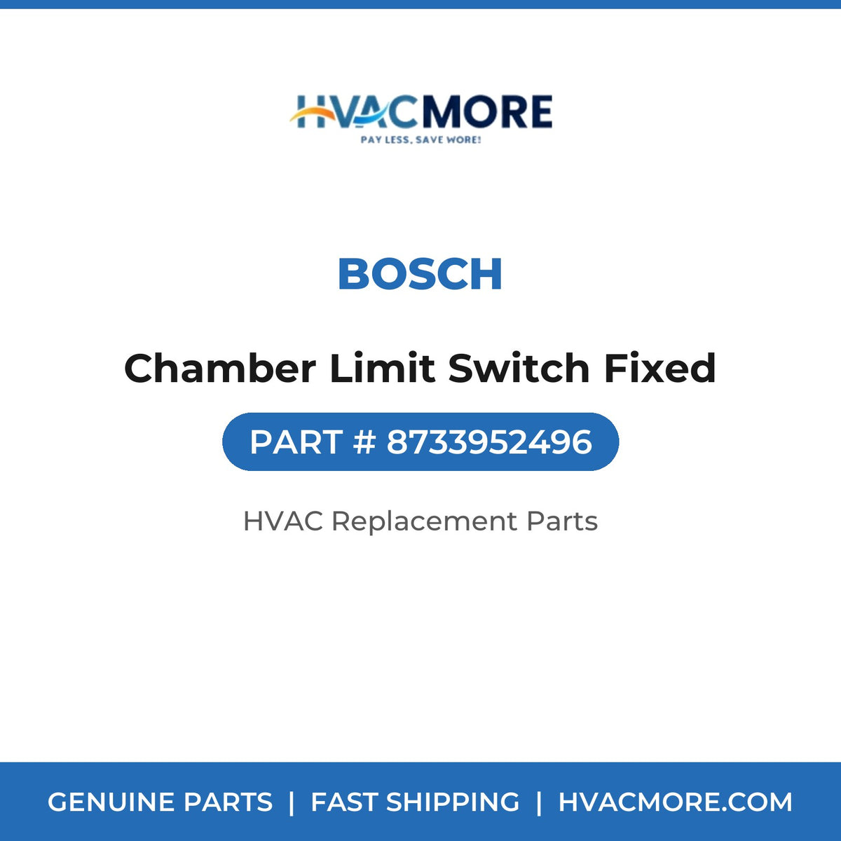 Bosch Chamber Limit Switch Fixed 8733952496