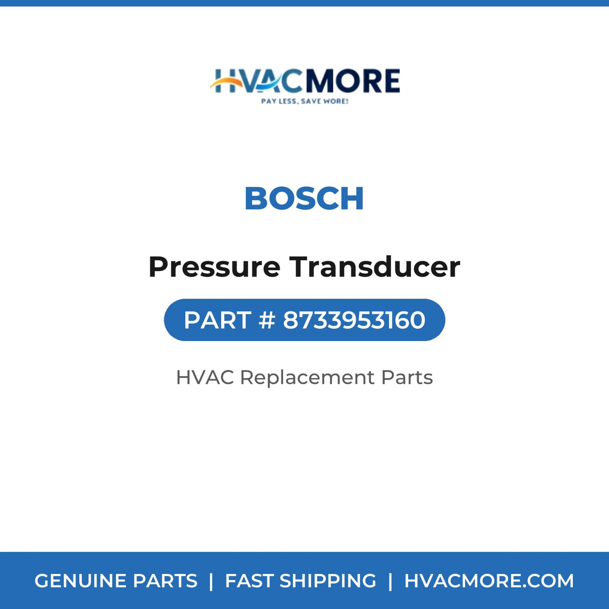 Bosch Pressure Transducer 8733953160