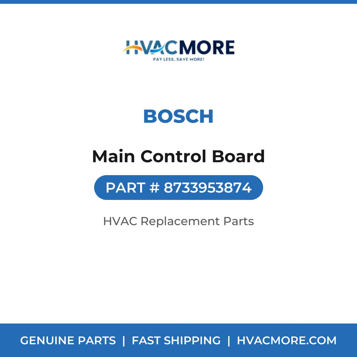 Bosch Main Control Board 8733953874