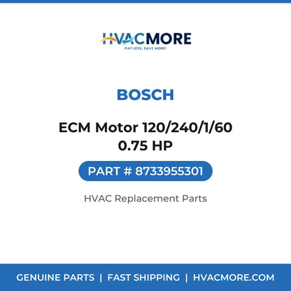 Bosch ECM Motor 120/240/1/60 0.75 HP 8733955301