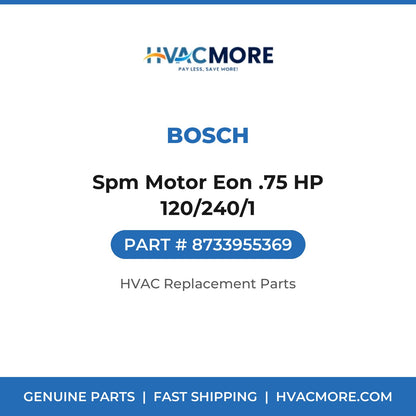 Bosch Spm Motor Eon .75 HP 120/240/1 8733955369