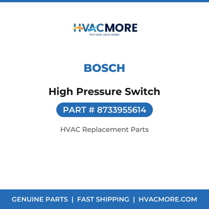 Bosch High Pressure Switch 8733955614