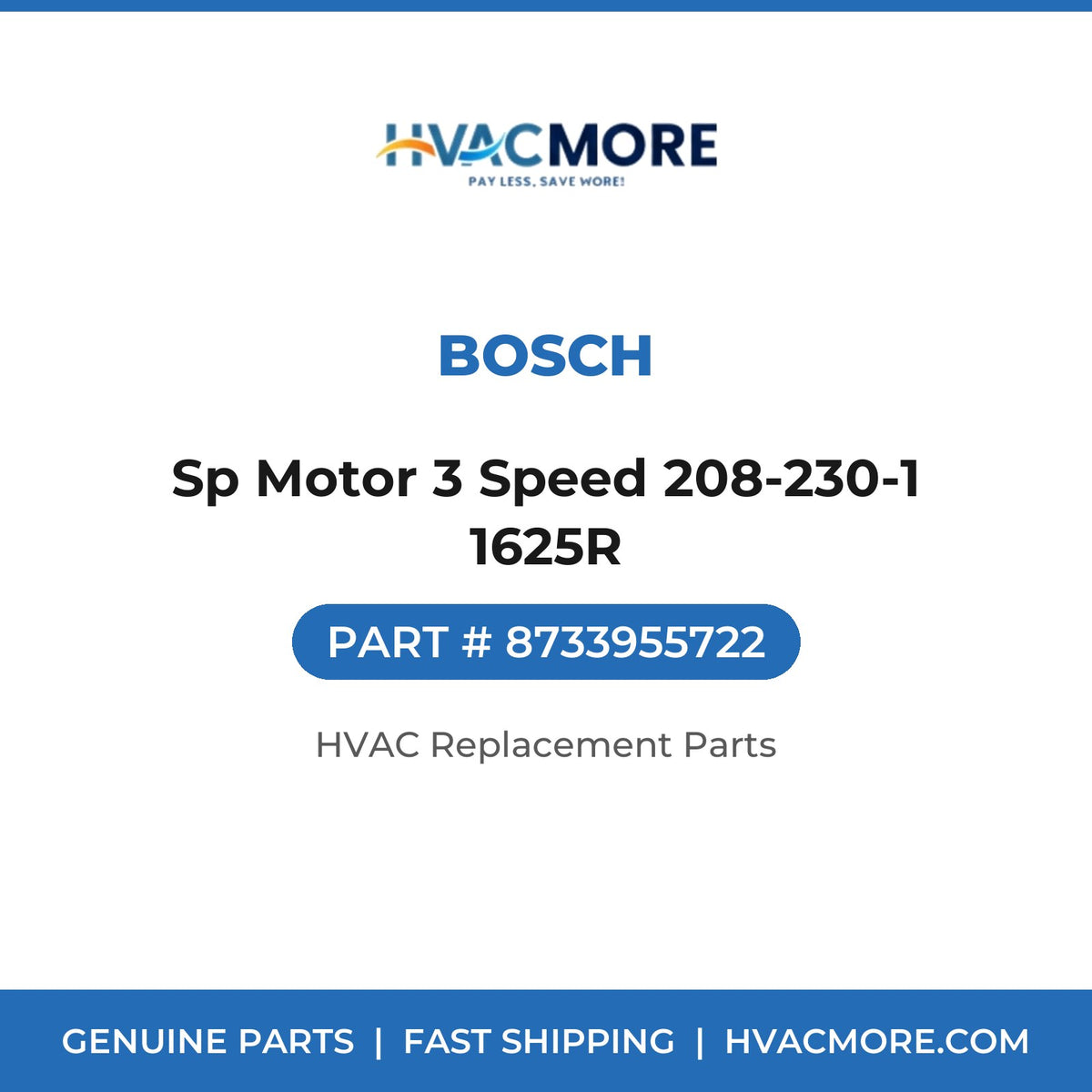 Bosch Sp Motor 3 Speed 208-230-1 1625R 8733955722