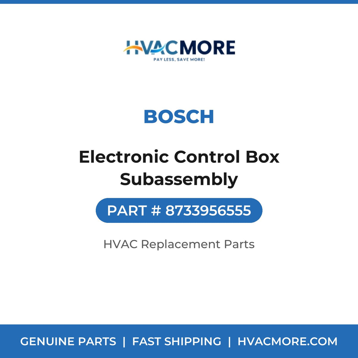Bosch Electronic Control Box Subassembly 8733956555