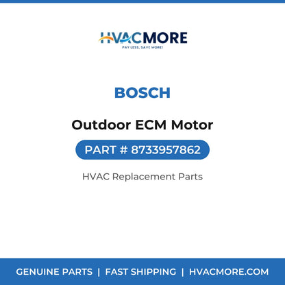 Bosch Outdoor ECM Motor 8733957862