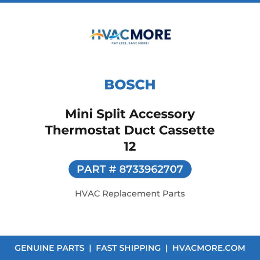Bosch Mini Split Accessory Thermostat Duct Cassette 12 8733962707