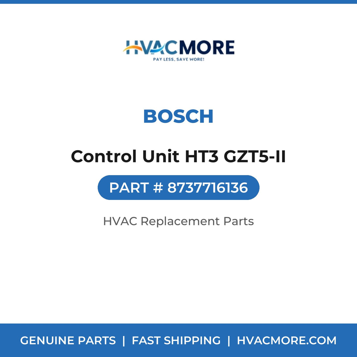 Bosch Control Unit HT3 GZT5-II 8737716136