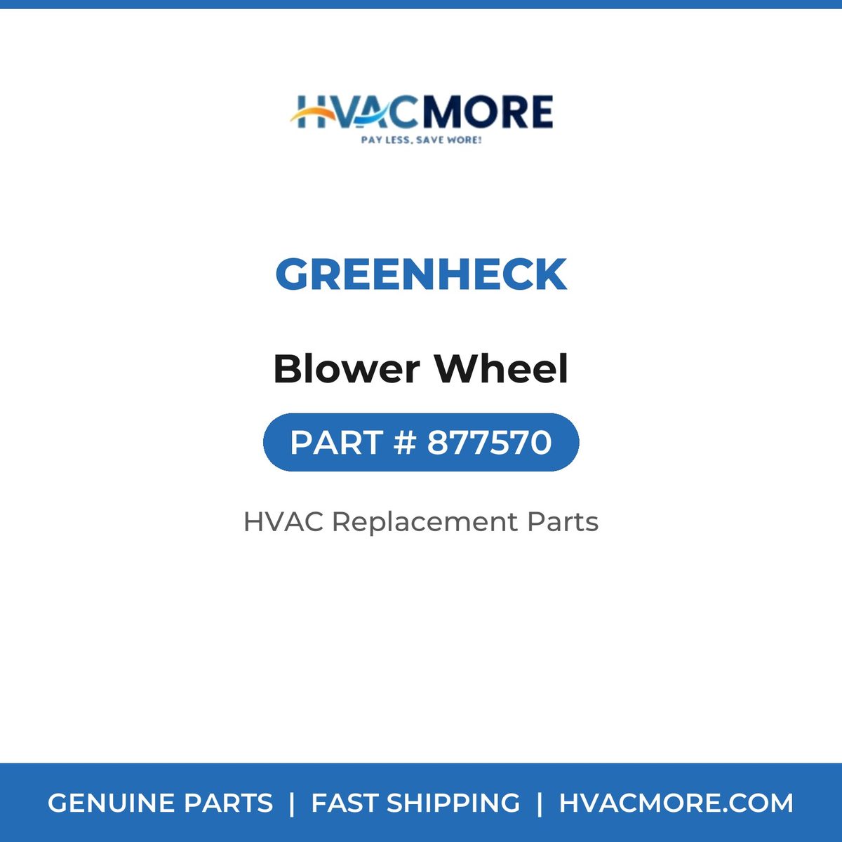 Greenheck Blower Wheel 877570