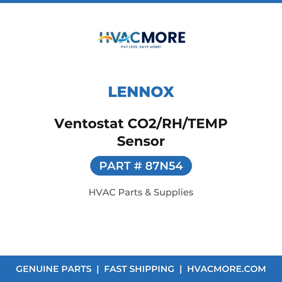 Lennox Ventostat CO2/RH/TEMP Sensor 87N54