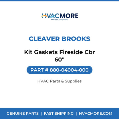 Cleaver Brooks Kit Gaskets Fireside Cbr 60" 880-04004-000