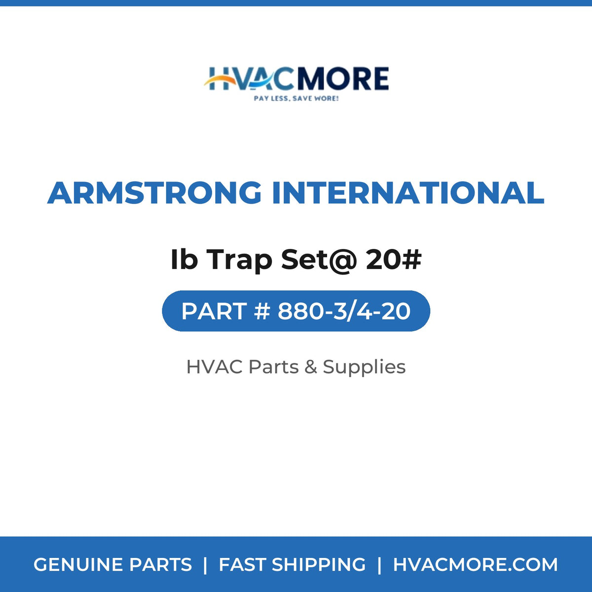 Armstrong International Ib Trap Set@ 20# 880-3/4-20