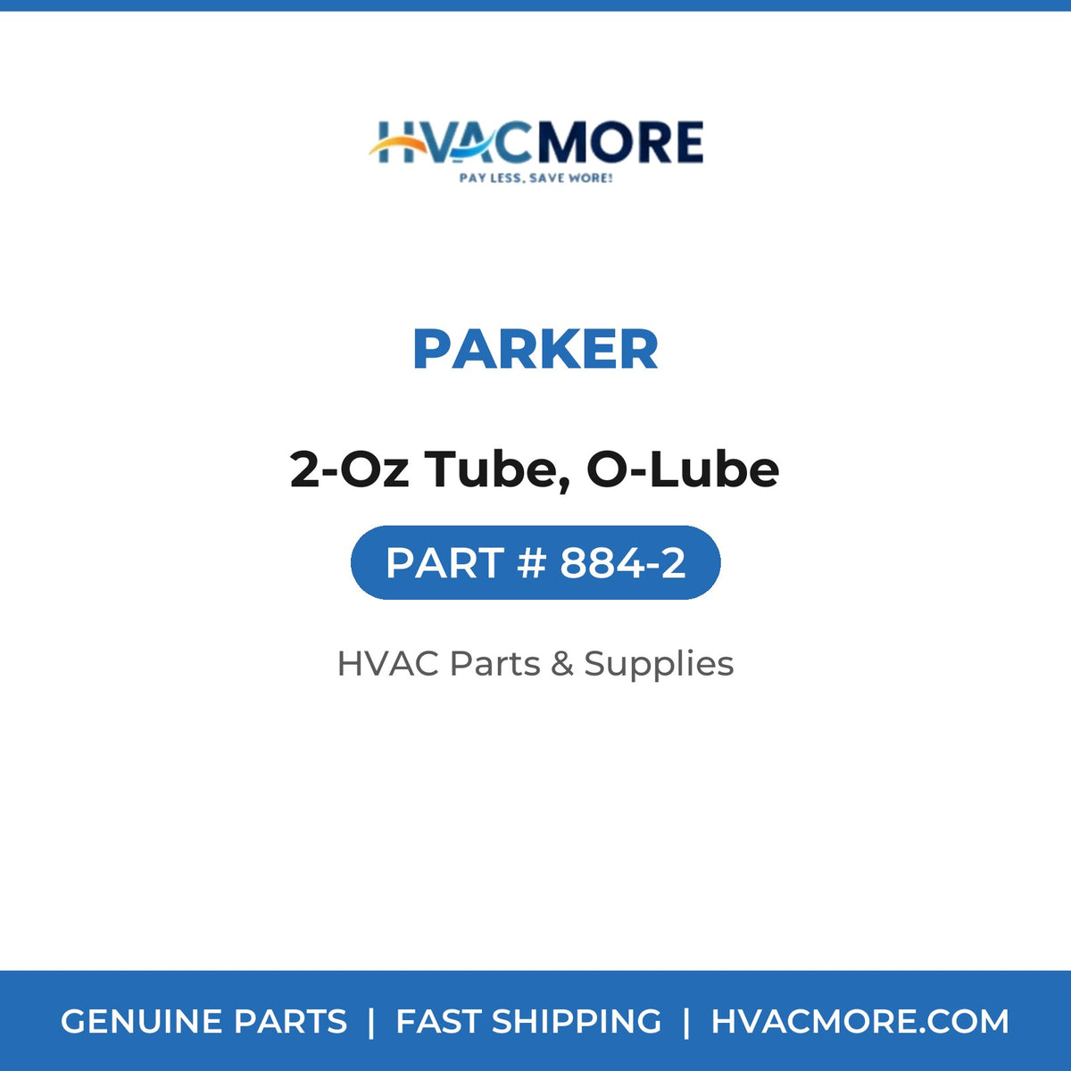 Parker 2-Oz Tube, O-Lube 884-2