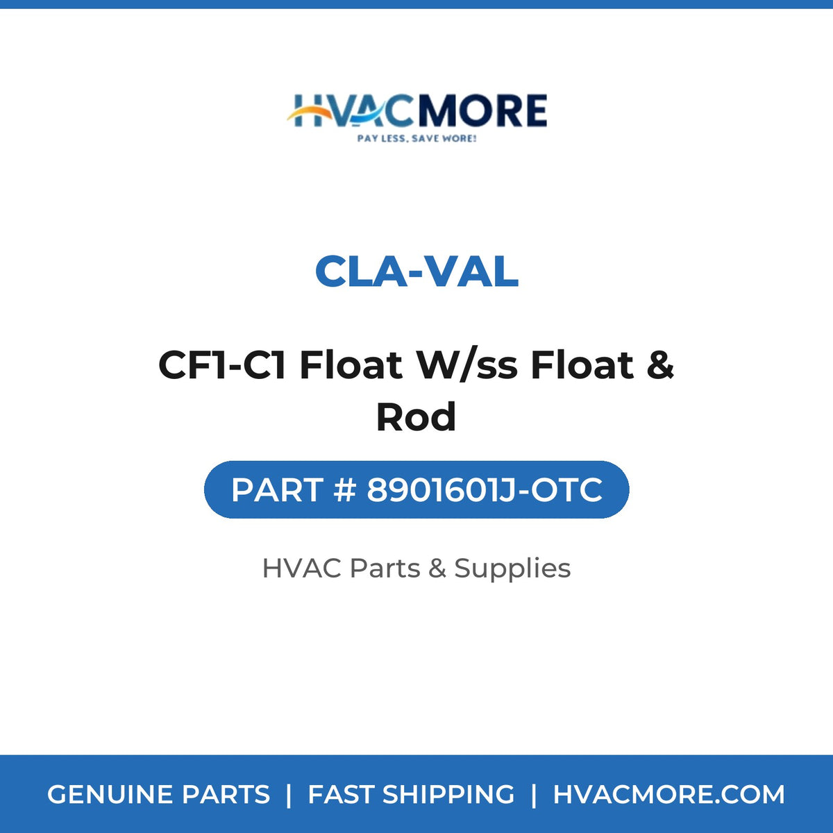 Cla-Val CF1-C1 Float W/ss Float & Rod 8901601J-OTC