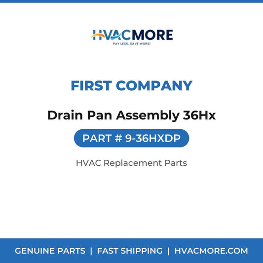 First Company Drain Pan Assembly 36Hx 9-36HXDP