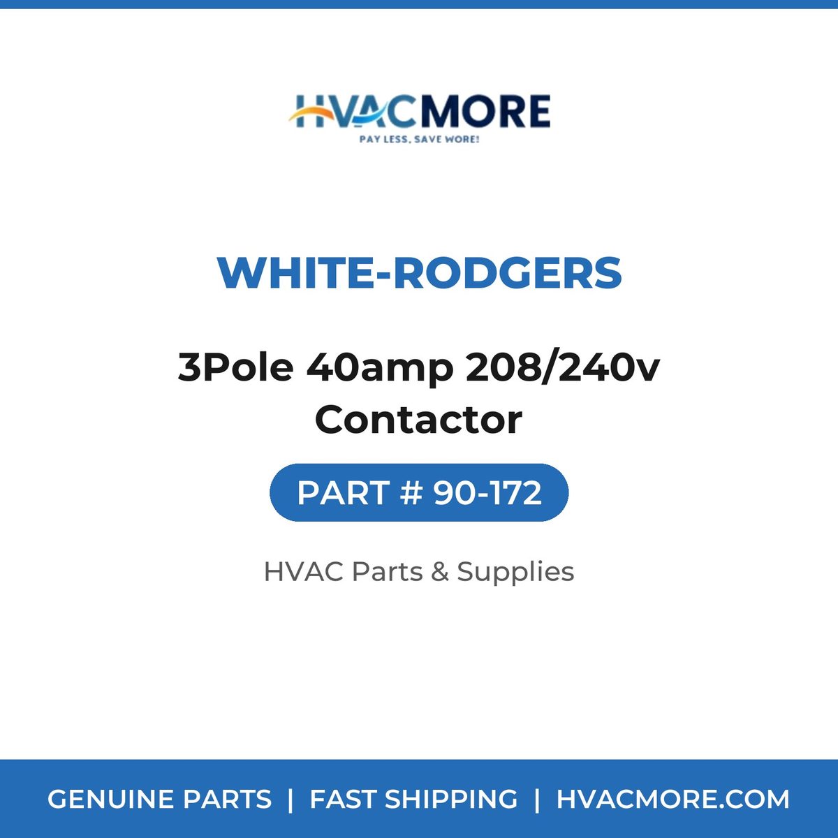 White-Rodgers 3Pole 40amp 208/240v Contactor 90-172