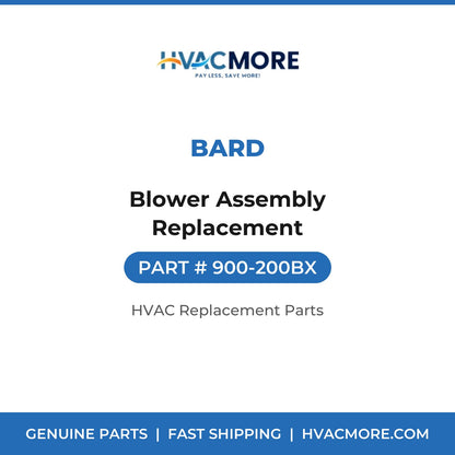 Bard Blower Assembly Replacement 900-200BX