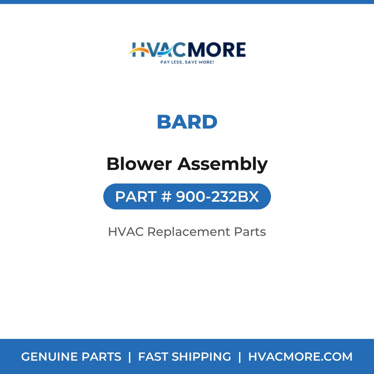 Bard Blower Assembly 900-232BX