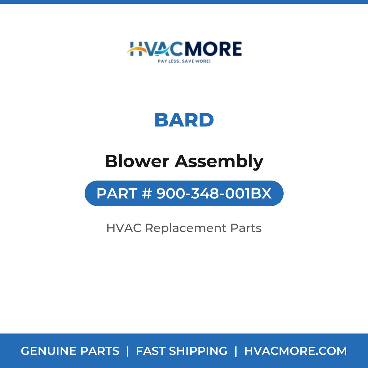 Bard Blower Assembly 900-348-001BX