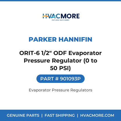 Parker Hannifin ORIT-6 1/2" ODF Evaporator Pressure Regulator (0 to 50 PSI) 901093P