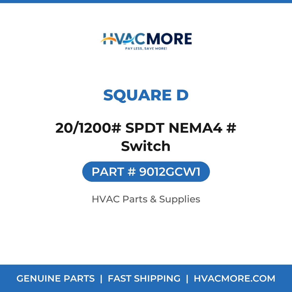 Square D 20/1200# SPDT NEMA4 # Switch 9012GCW1