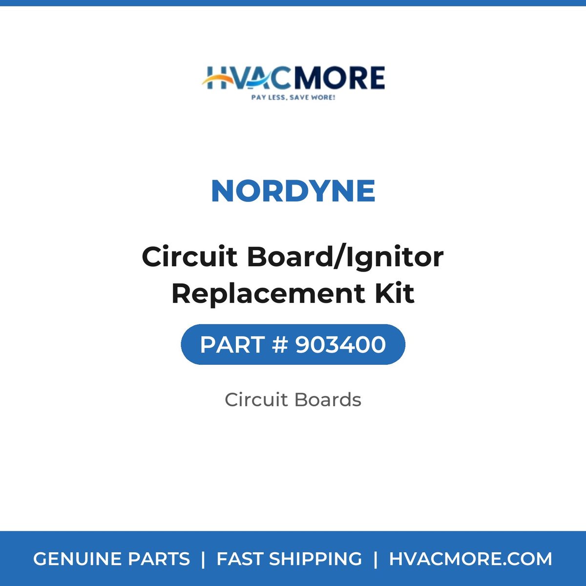 Nordyne Circuit Board/Ignitor Replacement Kit 903400