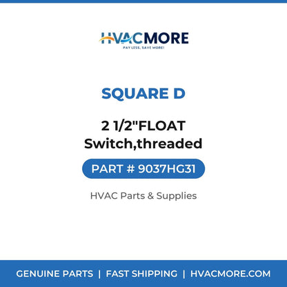 Square D 2 1/2"FLOAT Switch,threaded 9037HG31