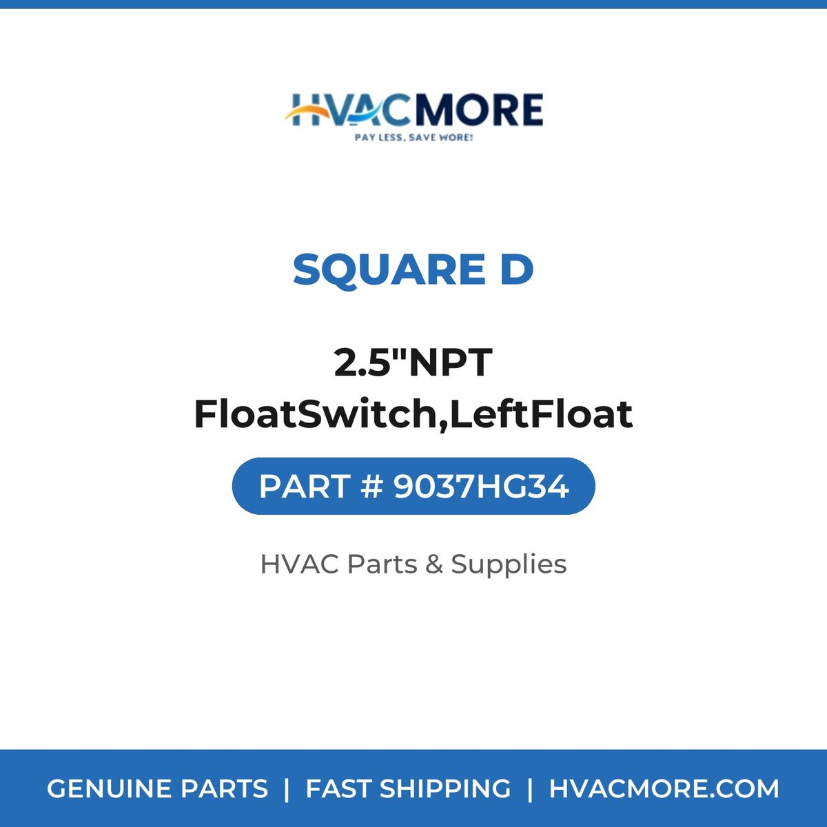 Square D 2.5"NPT FloatSwitch,LeftFloat 9037HG34