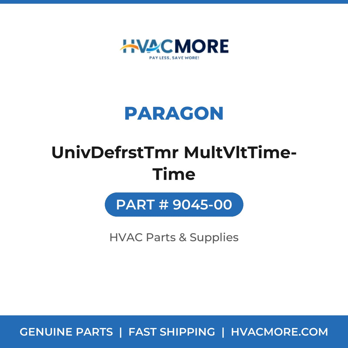 Paragon UnivDefrstTmr MultVltTime-Time 9045-00