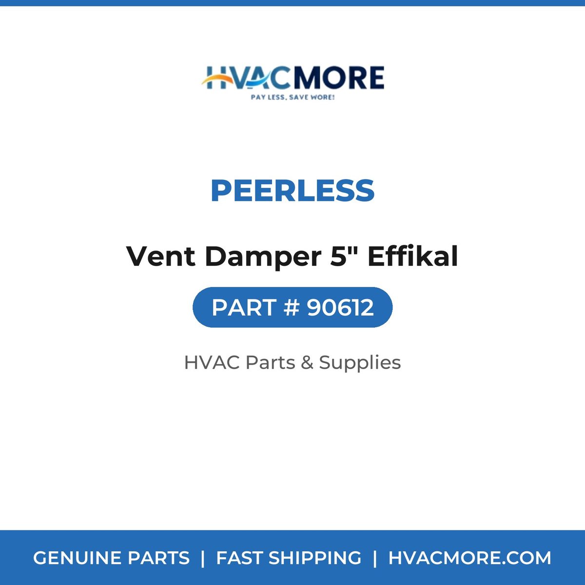 Peerless Vent Damper 5" Effikal 90612