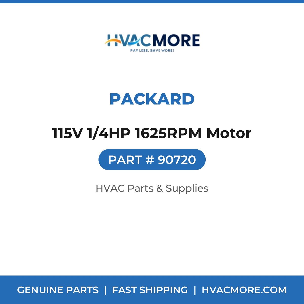 Packard 115V 1/4HP 1625RPM Motor 90720