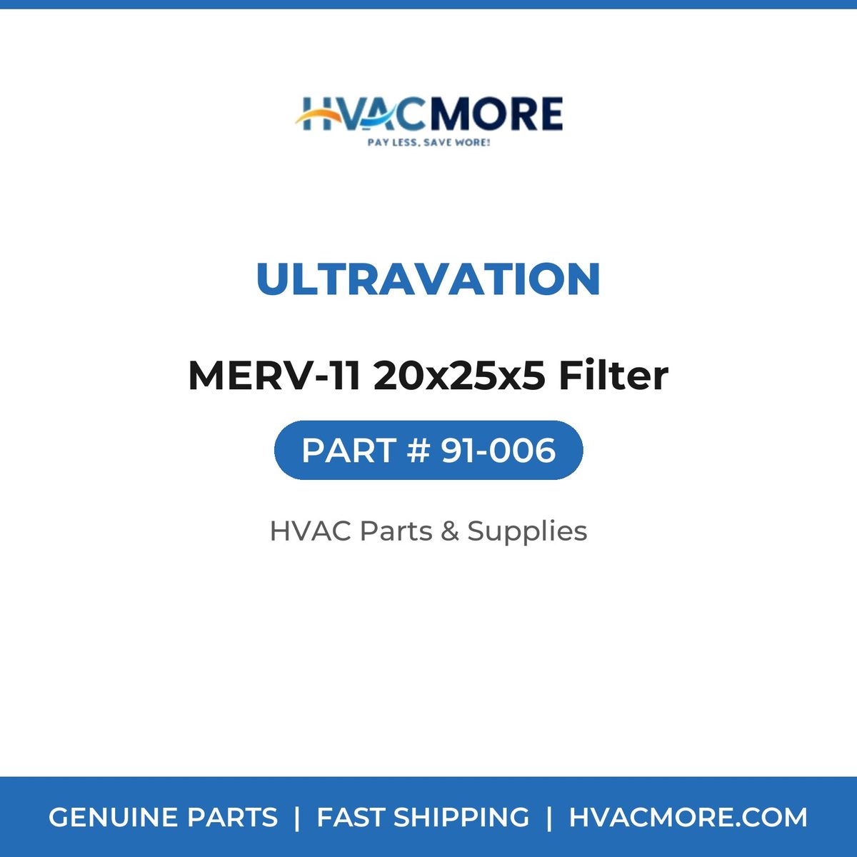 Ultravation MERV-11 20x25x5 Filter 91-006