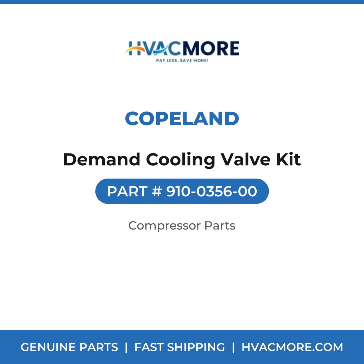 Copeland Demand Cooling Valve Kit 910-0356-00