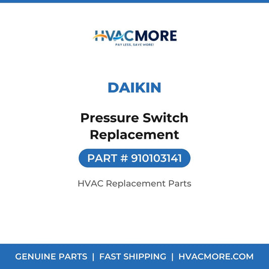 Daikin Pressure Switch Replacement 910103141