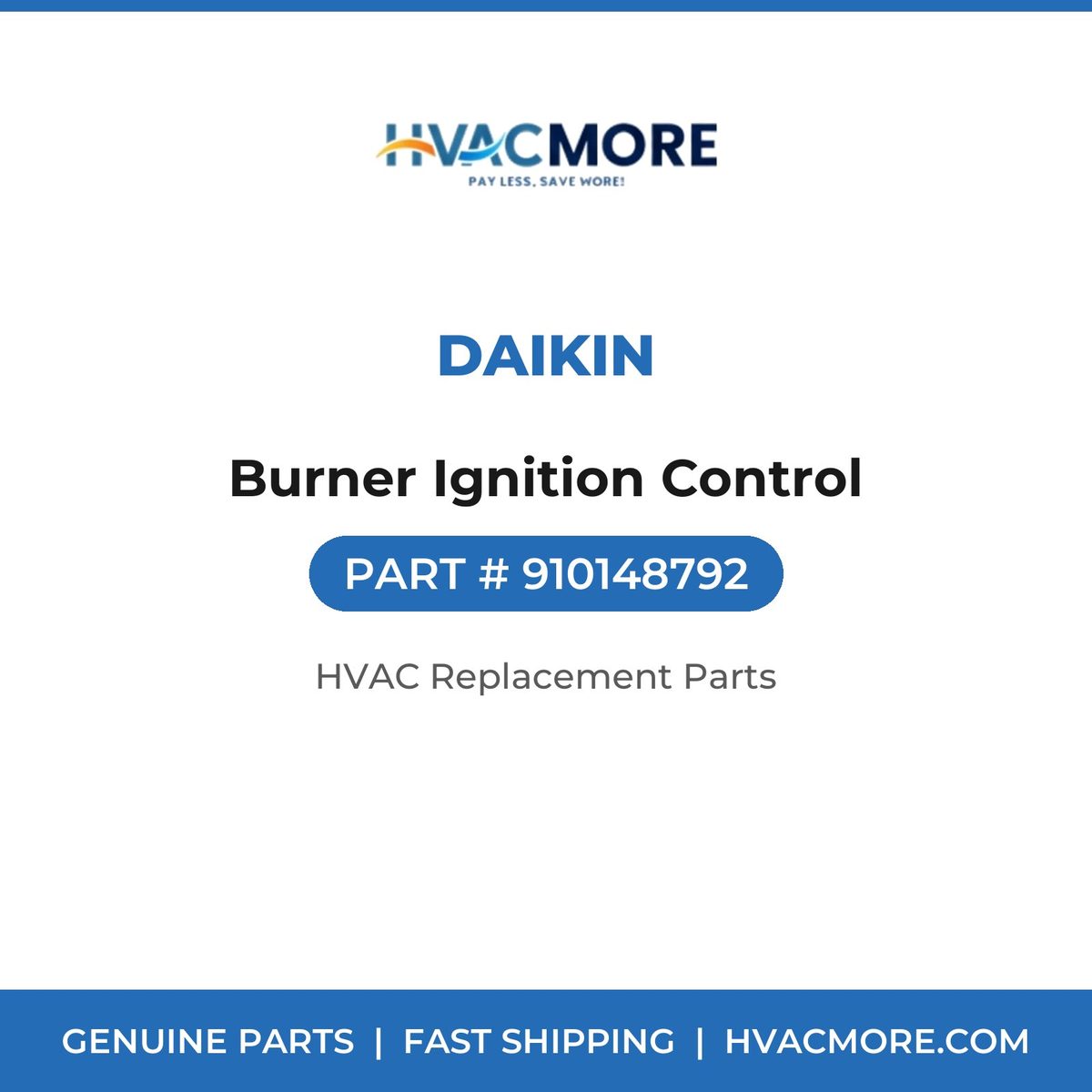Daikin Burner Ignition Control 910148792