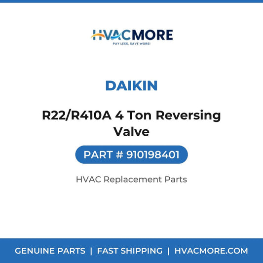 Daikin R22/R410A 4 Ton Reversing Valve 910198401