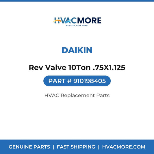 Daikin Rev Valve 10Ton .75X1.125 910198405